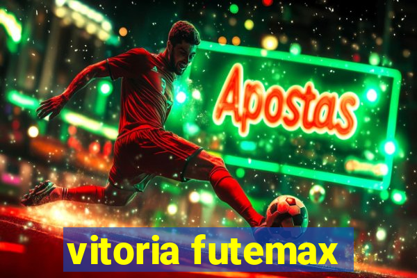 vitoria futemax